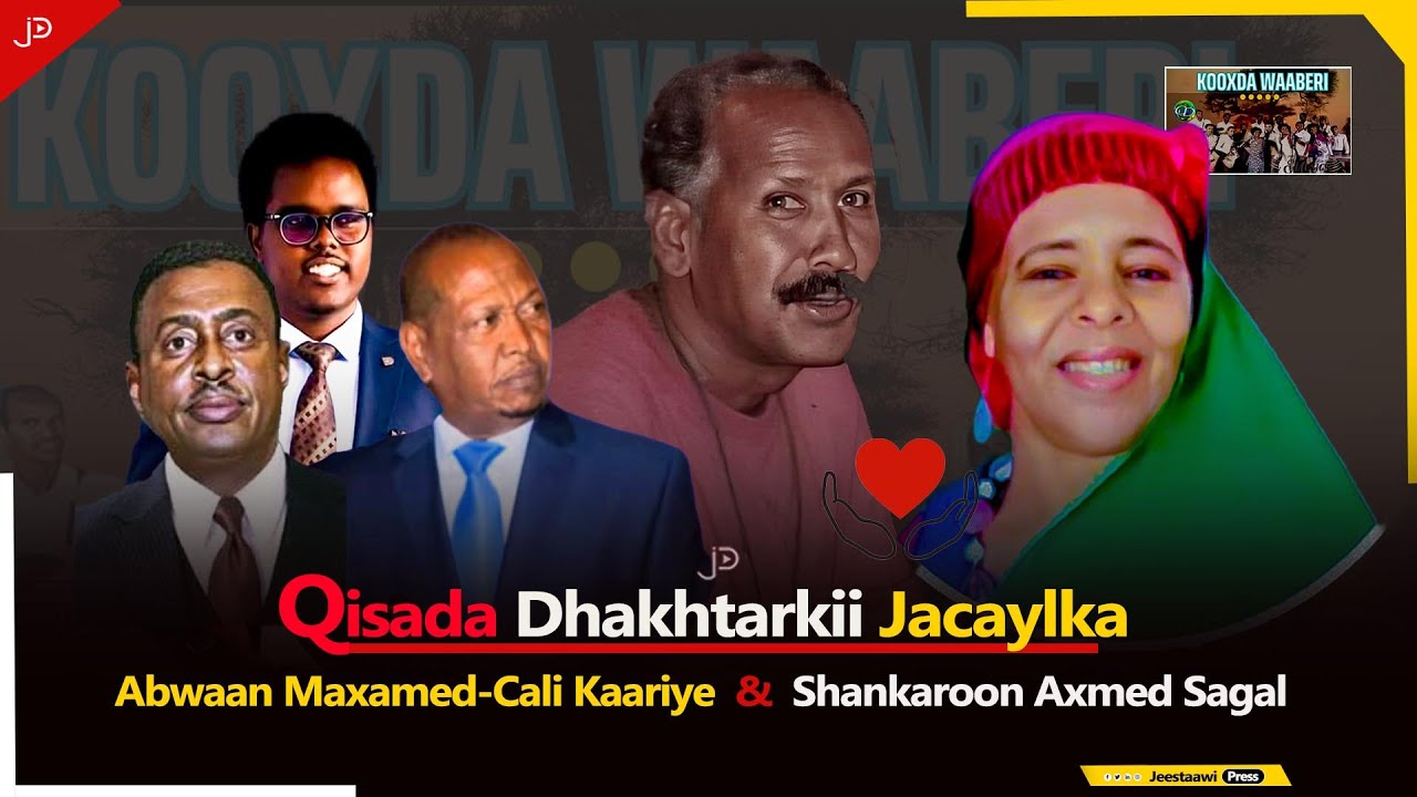 Qisada Dhakhtarkii Jacaylka | Maxamed Cali Kaariye & Shankaroon Axmed Sagal
