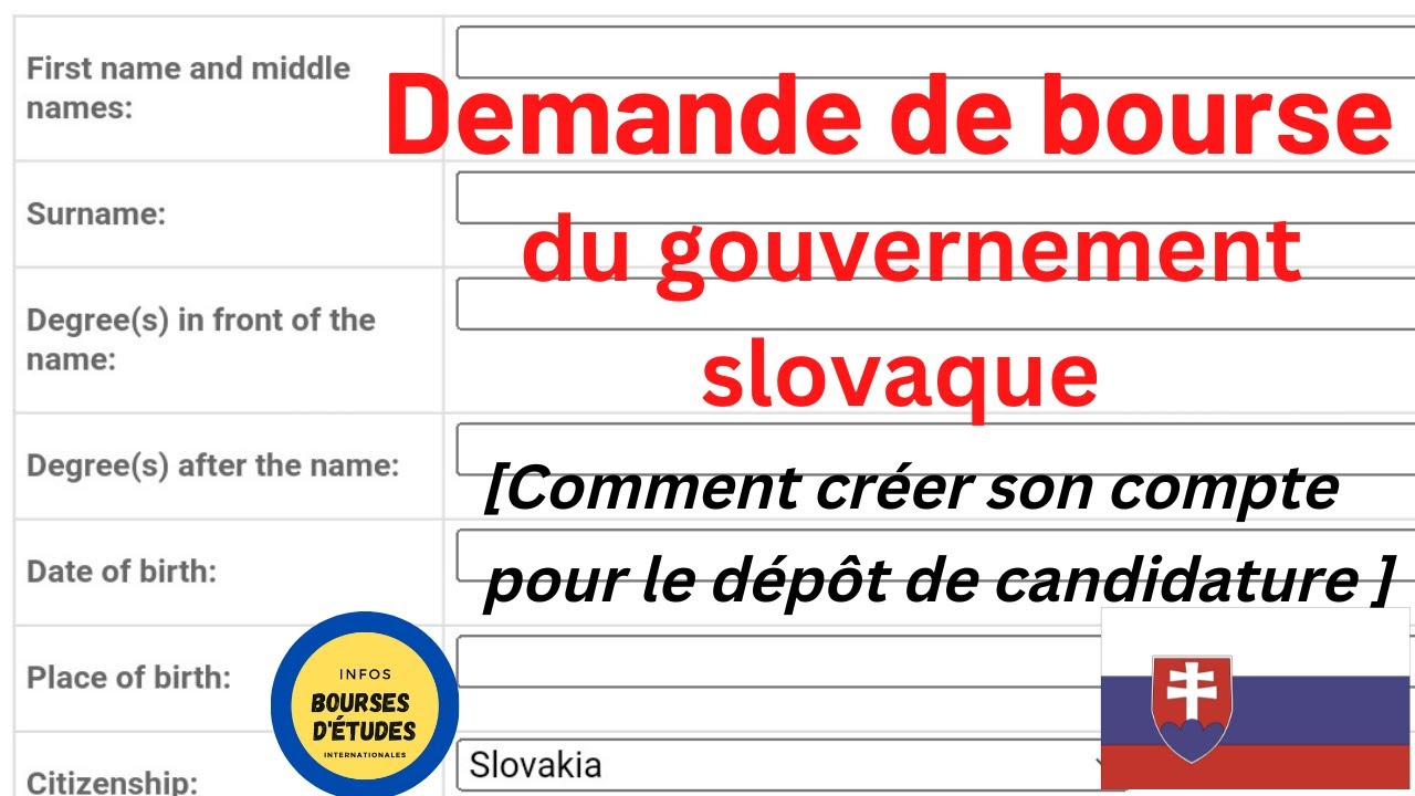 ÉTUDIER GRATUITEMENT EN EUROPE | BOURSE DU GOUVERNEMENT SLOVAQUE |  CREER SON COMPTE DE CANDIDATURE