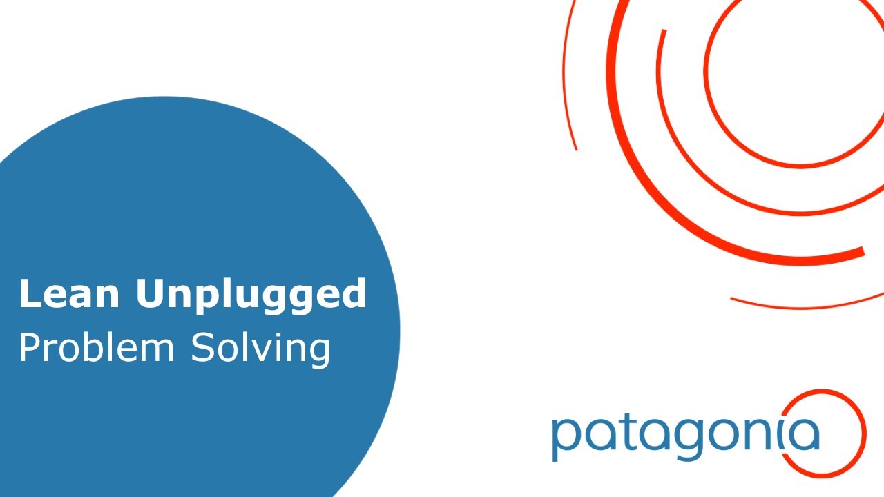 Lean Unplugged - Problem Solving