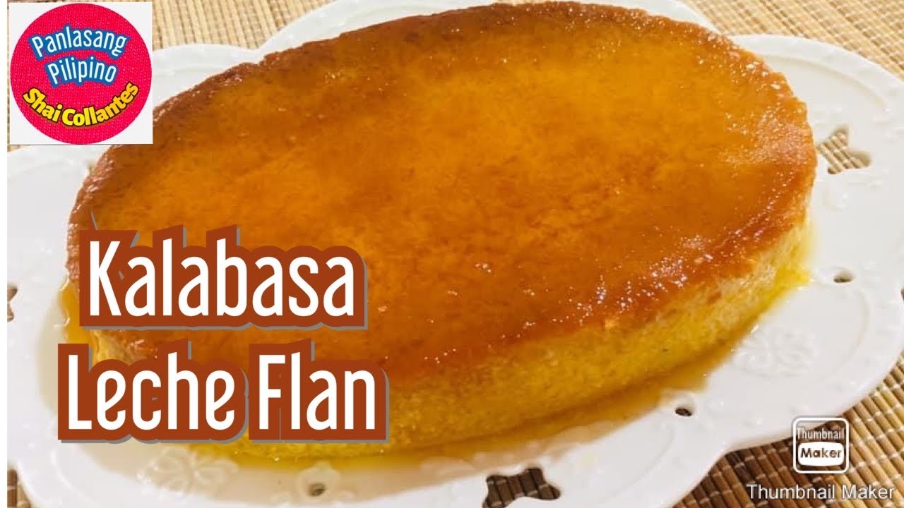 #049 KALABASA LECHE FLAN / SQUASH LECHE FLAN RECIPE | Panlasang Pilipino by Shai Collantes