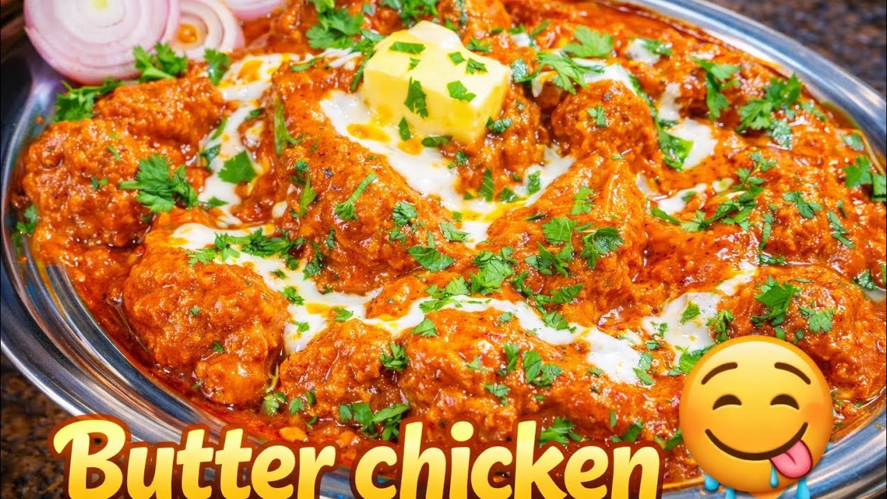 Butter Chicken Recipe at Home || Simple Method for Beginners#Resturant Style ||