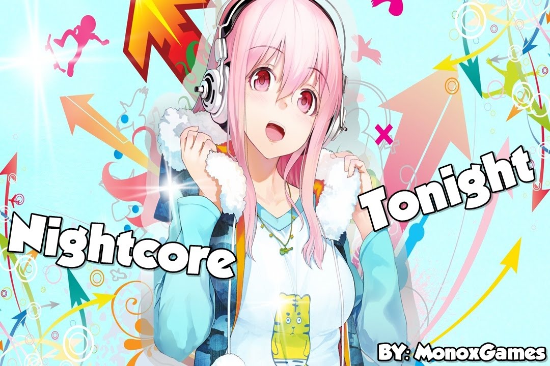 Nightcore - Tonight