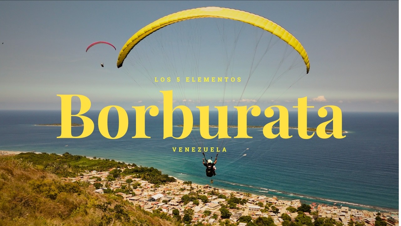 BORBURATA - Los 5 Elementos - ViajarConProposito Ep.1 T3