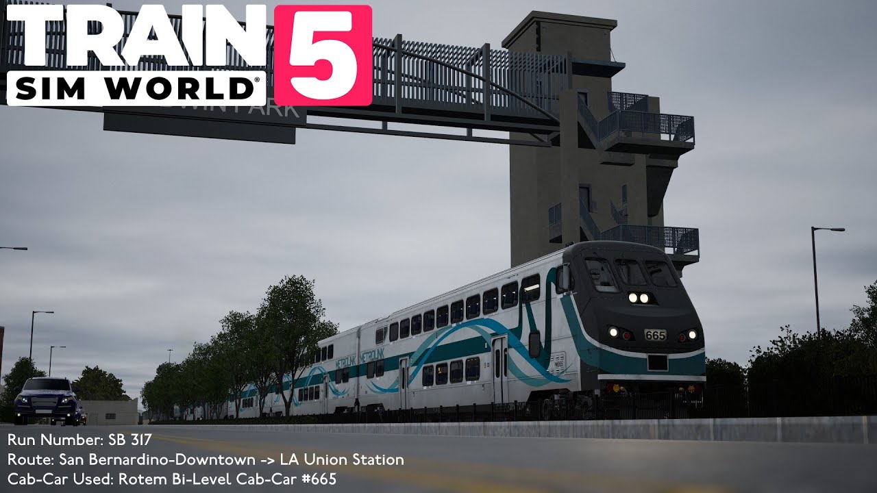 Train Sim World 5 - SB 317 San Bernardino-Downtown → LA Union Station (Part 2) (Rotem Bi-Level)