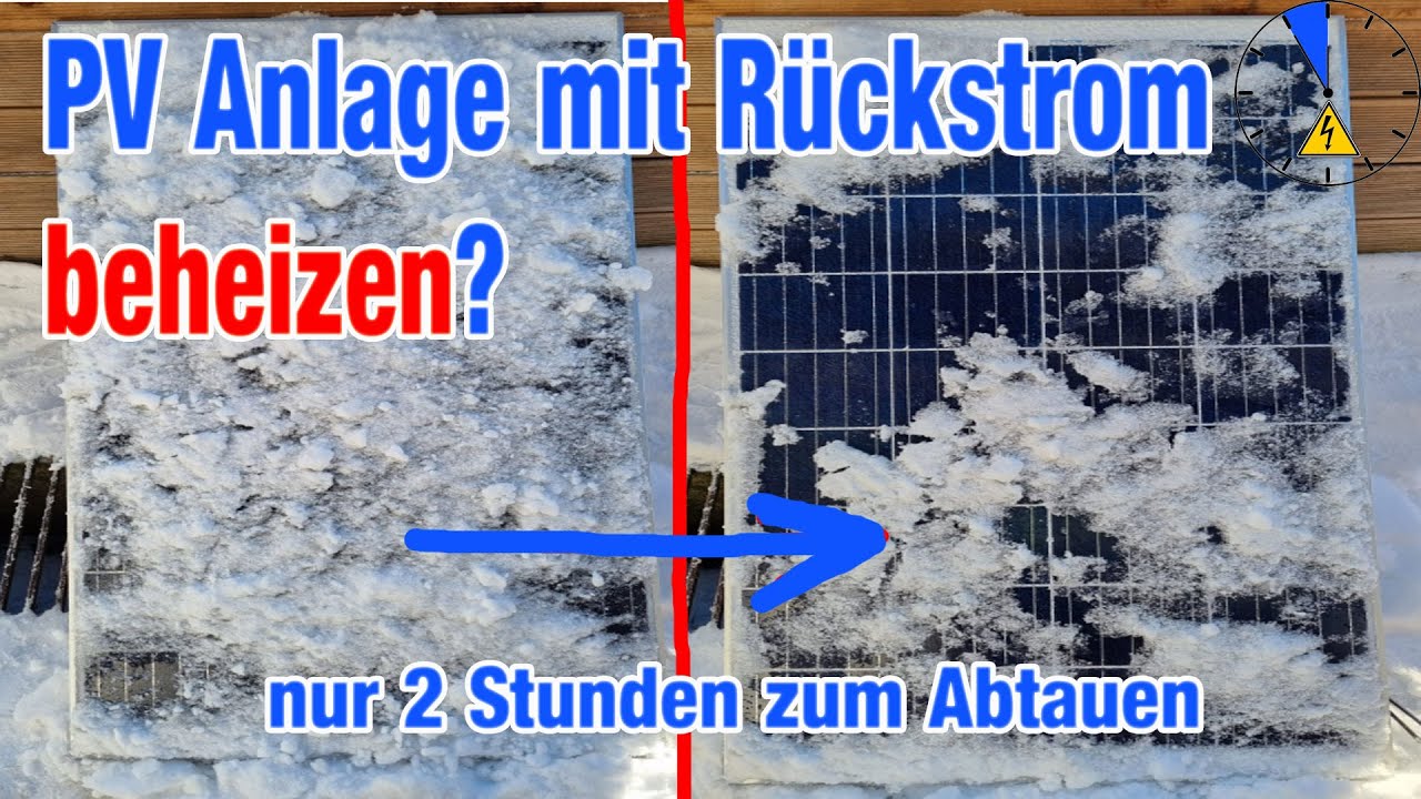Mit Schnee! - PV Anlage beheizen mit Rückstrom bei -2 Grad