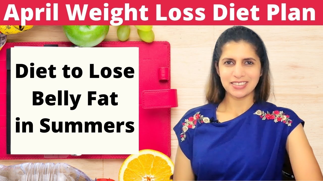 April Weight Loss Diet Plan | 2 Weeks Veg Meal Plan to Lose Belly Fat In Summers | Wheatgrass Juice