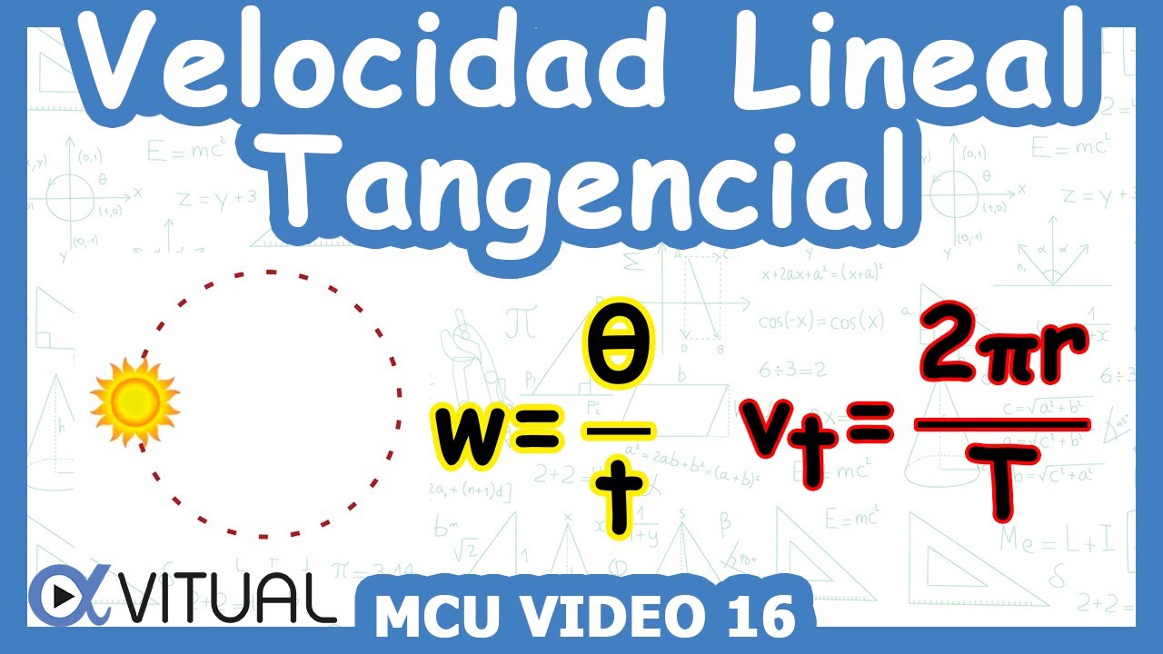 🎡 Velocidad Lineal (Tangencial) | MCU Video 16