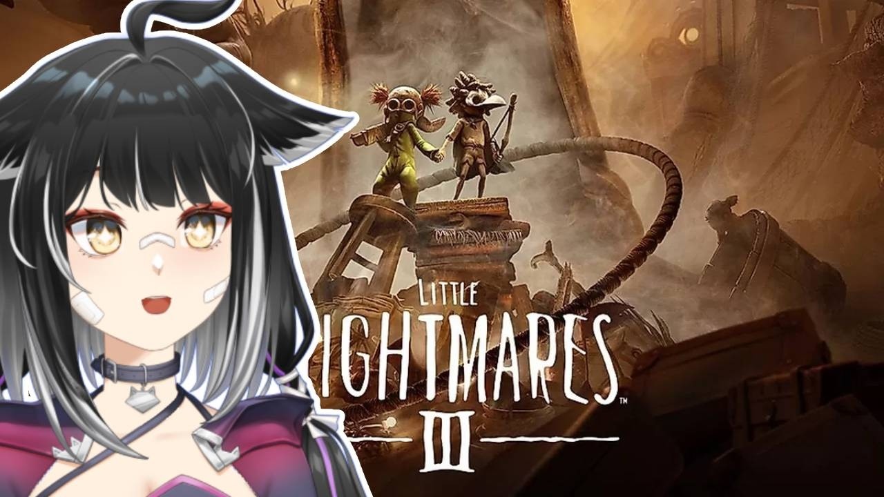 Little Nightmare III | INI DIA YANG DI TUNGGU TUNGGUUU