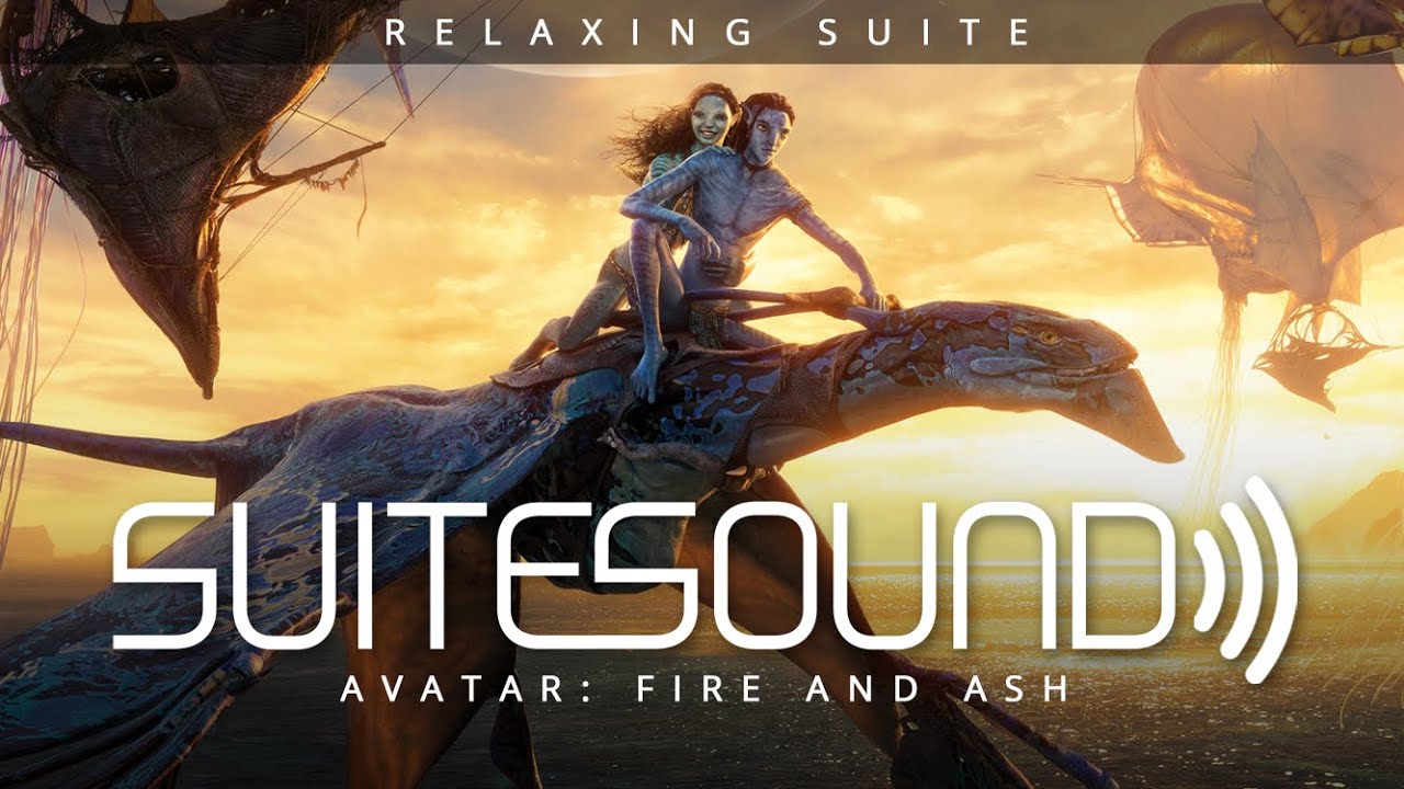 Avatar: Fire and Ash - Ultimate Relaxing Suite | Simon Franglen