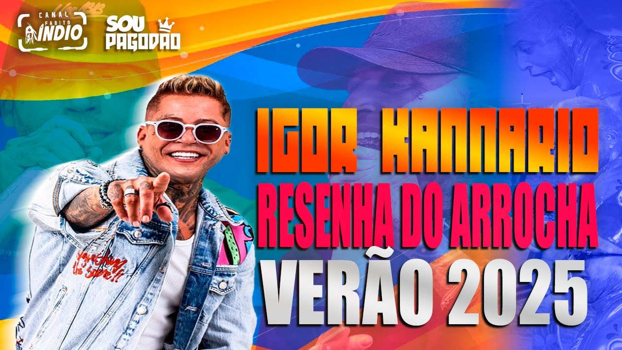IGOR KANN&Aacute;RIO | Tigrinho FDP + Meia Noite + Beija-Flor + &Aacute;rvore | FEVEREIRO  2025 | CUMBE SE