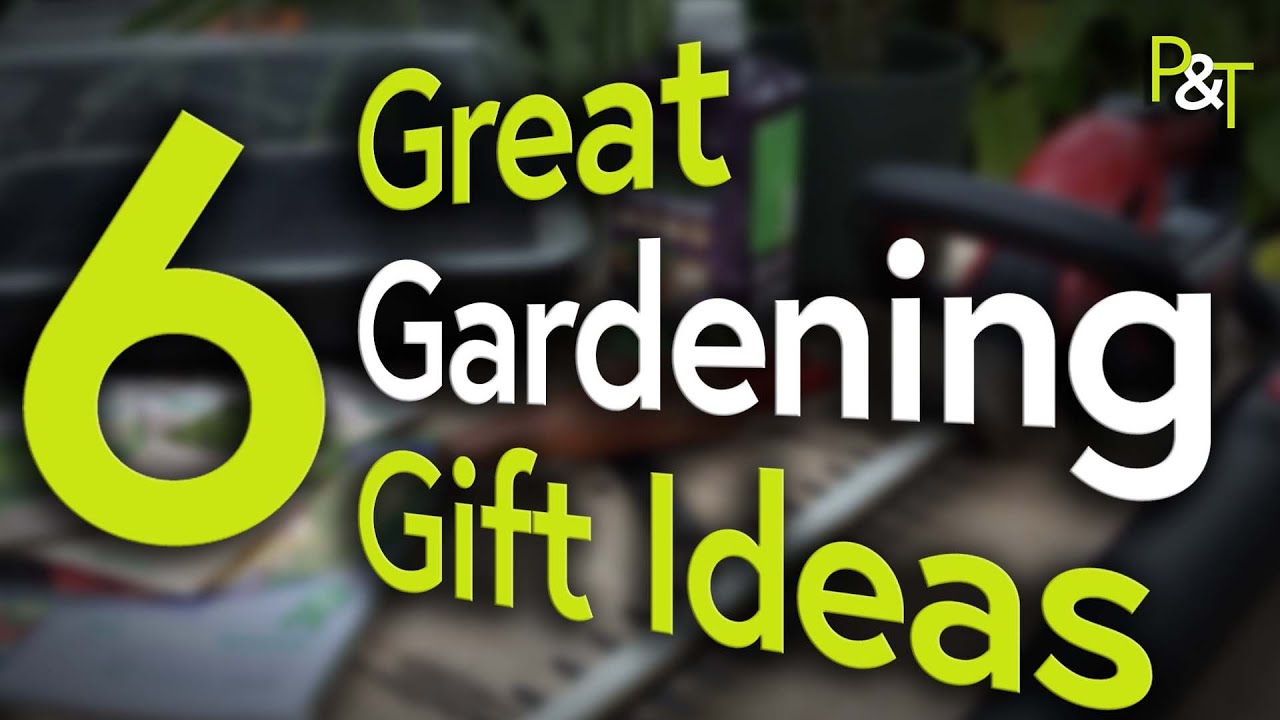 Gardener Gift Ideas: Six of the Best! - Pots & Trowels