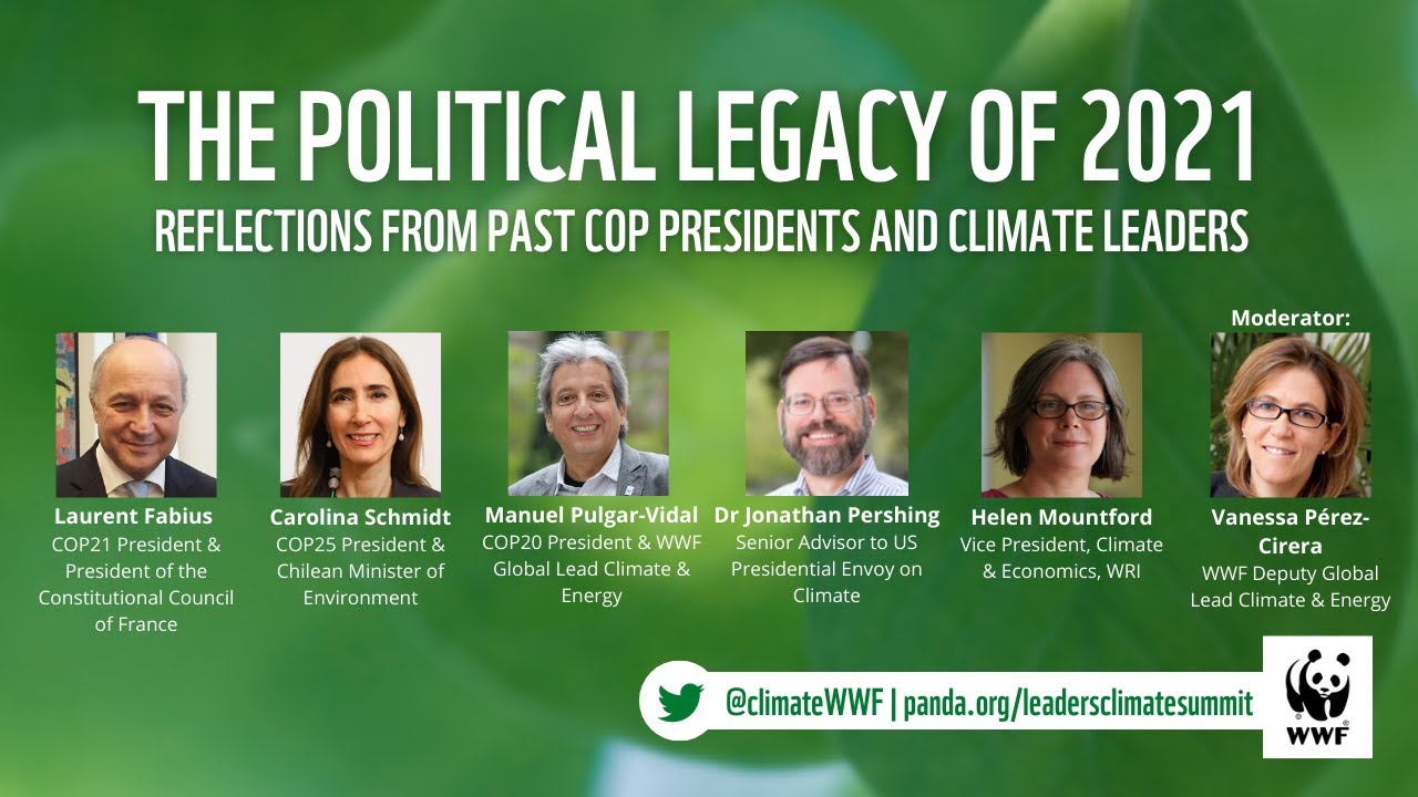 The Political Legacy of 2021: Reflections from Past COP Presidents & Climate Leaders