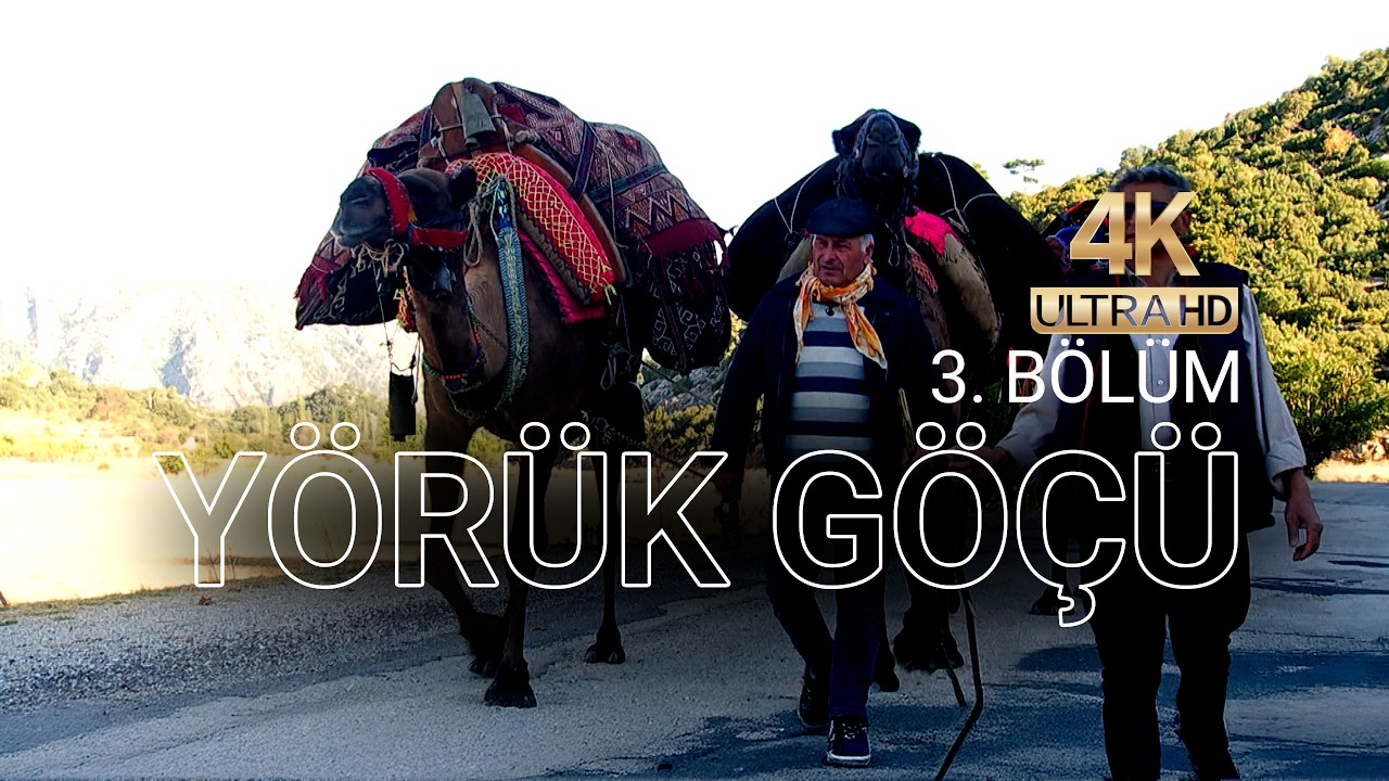 Y&Ouml;R&Uuml;K G&Ouml;&Ccedil;&Uuml; 4K - Eğirdir'den Antalya'ya Efsanevi Yolculuk l 3. B&ouml;l&uuml;m #Y&ouml;r&uuml;k #G&ouml;&ccedil;Yolları #belgesel
