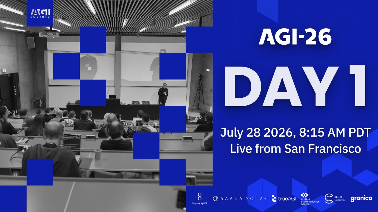 AGI-26 Conference | Day 1 | Keynotes and Paper Presentations