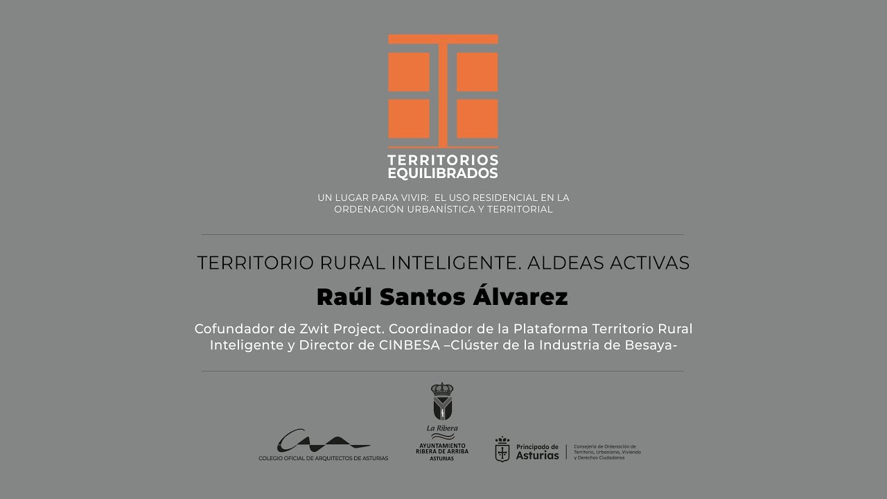 TERRITORIO RURAL INTELIGENTE. ALDEAS ACTIVAS • RAÚL SANTOS ÁLVAREZ • TERRITORIOS EQUILIBRADOS 2025