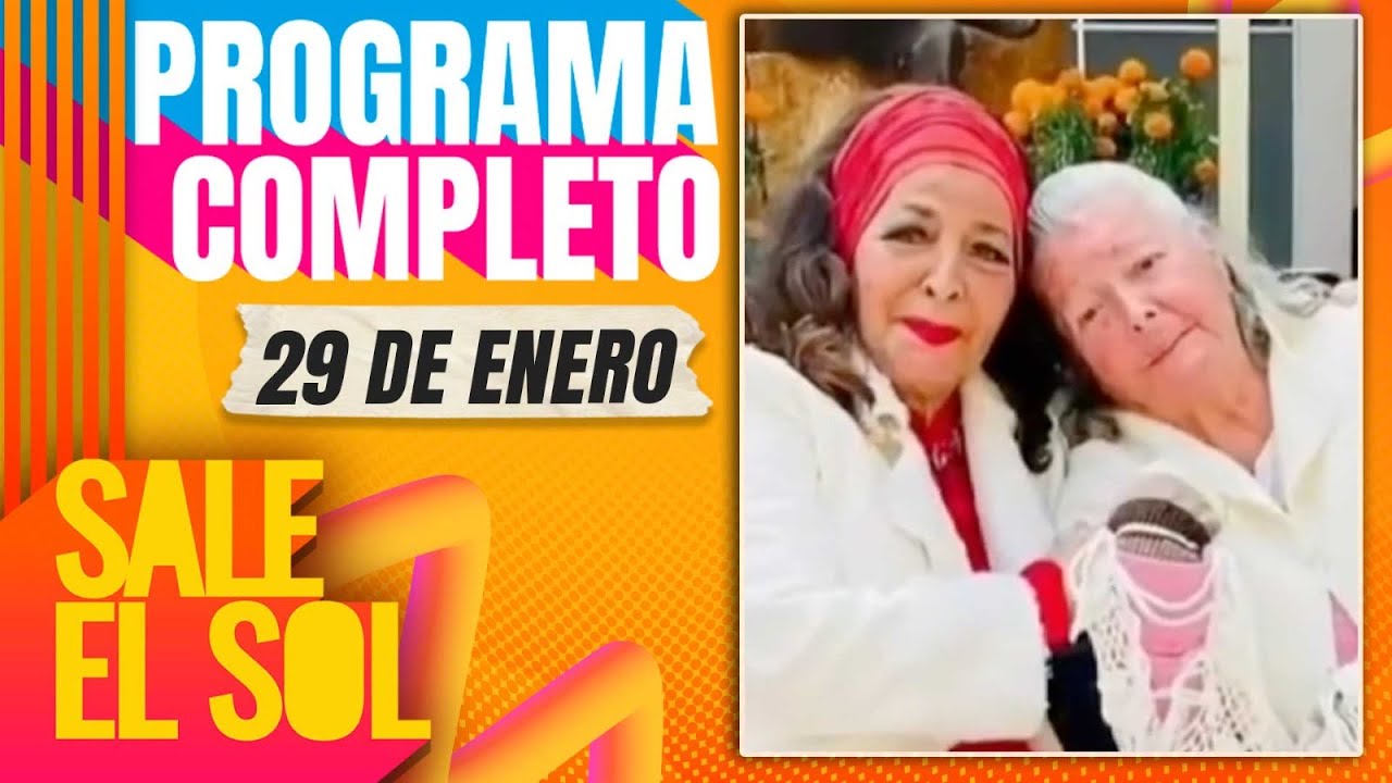 Elsa Aguirre NO fue al FUNERAL de su hermana Alma Rosa | Sale el Sol Programa completo | 29/01/25