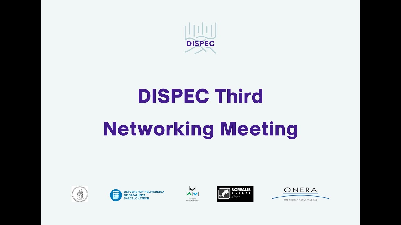 DISPEC Third Networking Meeting - DISPEC Key Outcomes #4