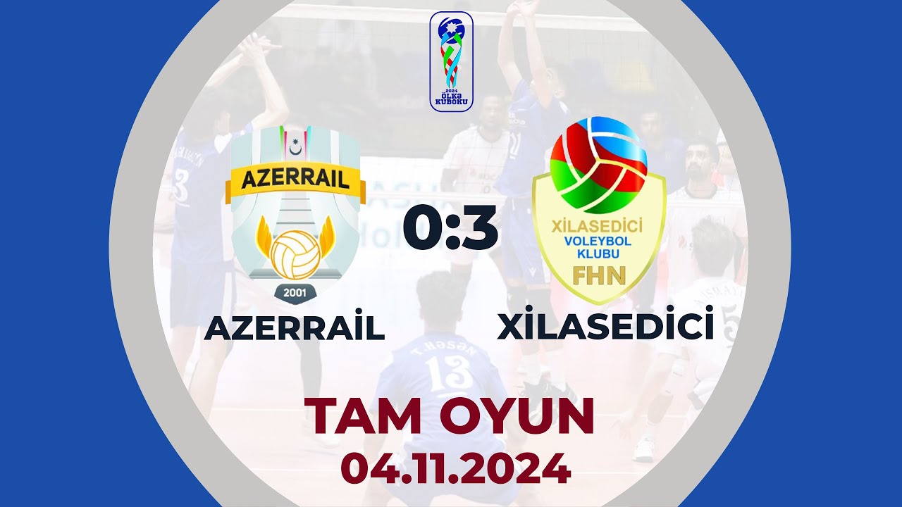 Azerrail 0:3 Xilasedici | Voleybol, Azərbayan kuboku | TAM OYUN