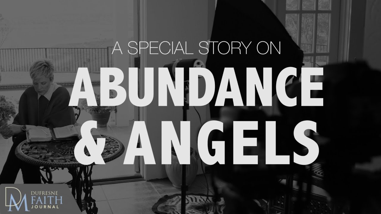 A Special Story on Abundance & Angels