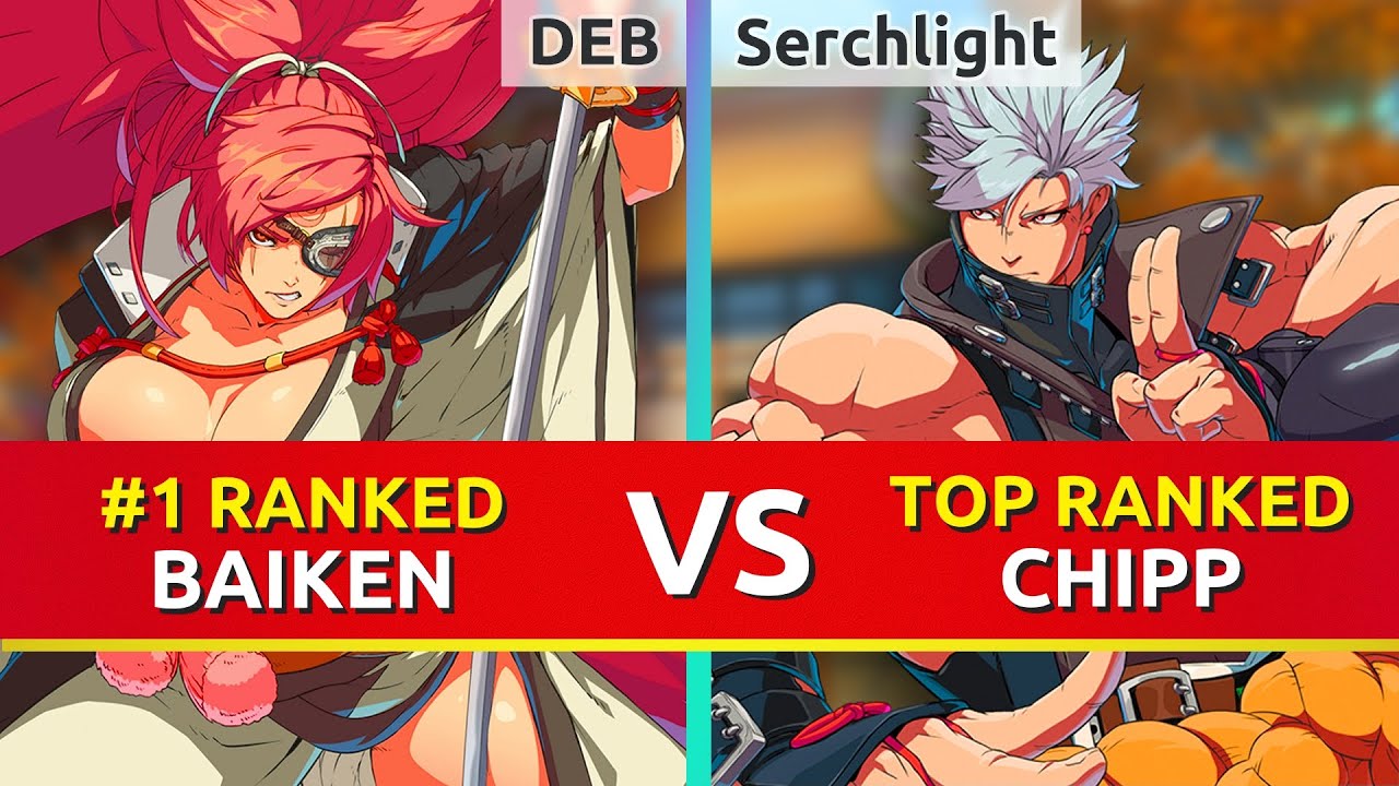 GGST ▰ DEB (#1 Ranked Baiken) vs Serchlight (TOP Ranked Chipp). Guilty Gear Strive