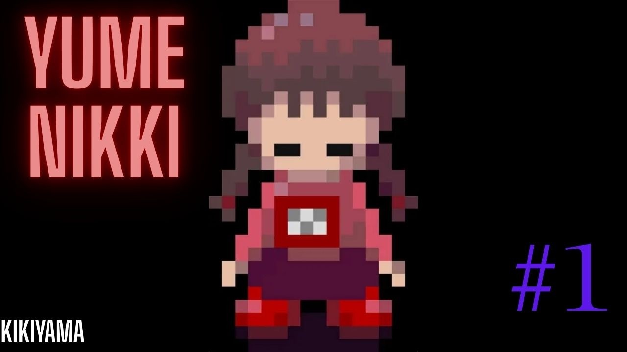 Jogando Yume Nikki pela primeira vez! - Yume Nikki #1
