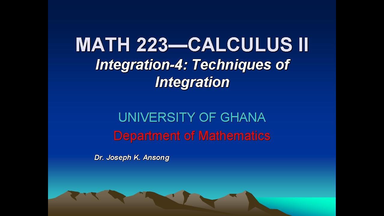 Integration-4: Techniques of Integration