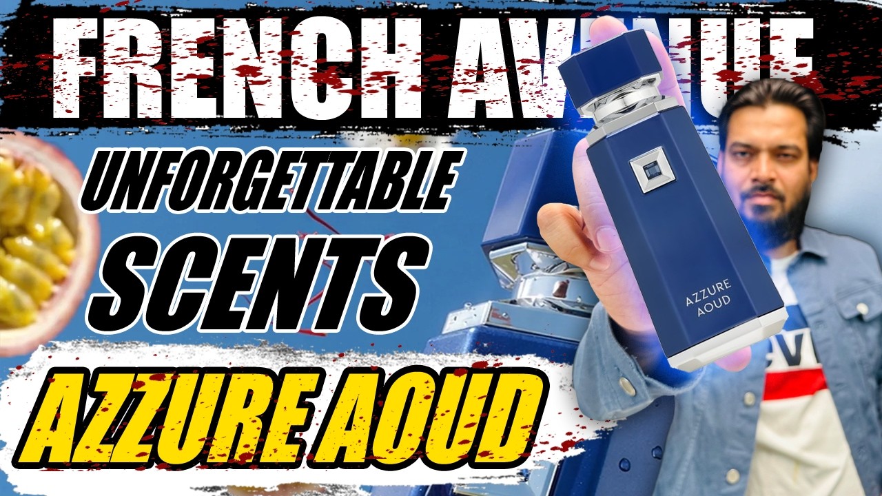French Avenue Azzure Aoud Detailed Review Hindi | Scent Profile Explained