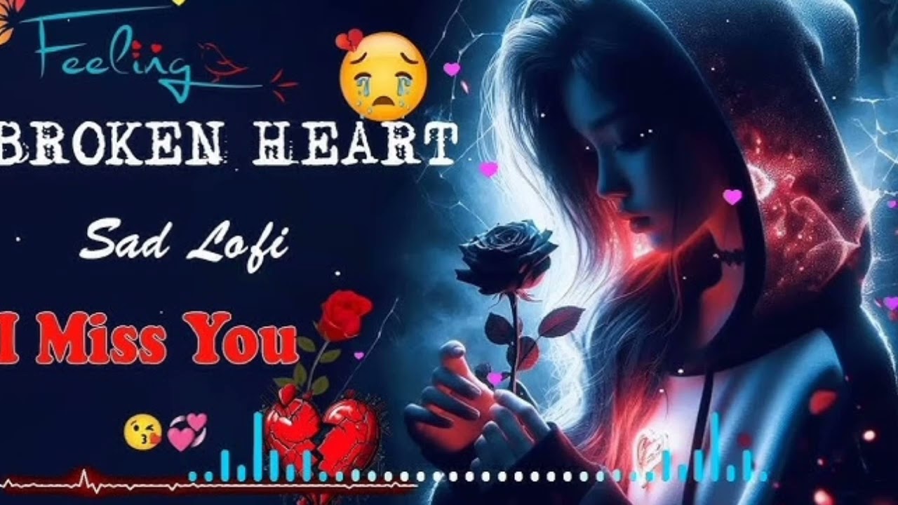 Best new sad slow reverb song | super hit Hindi mashup | use headphones 