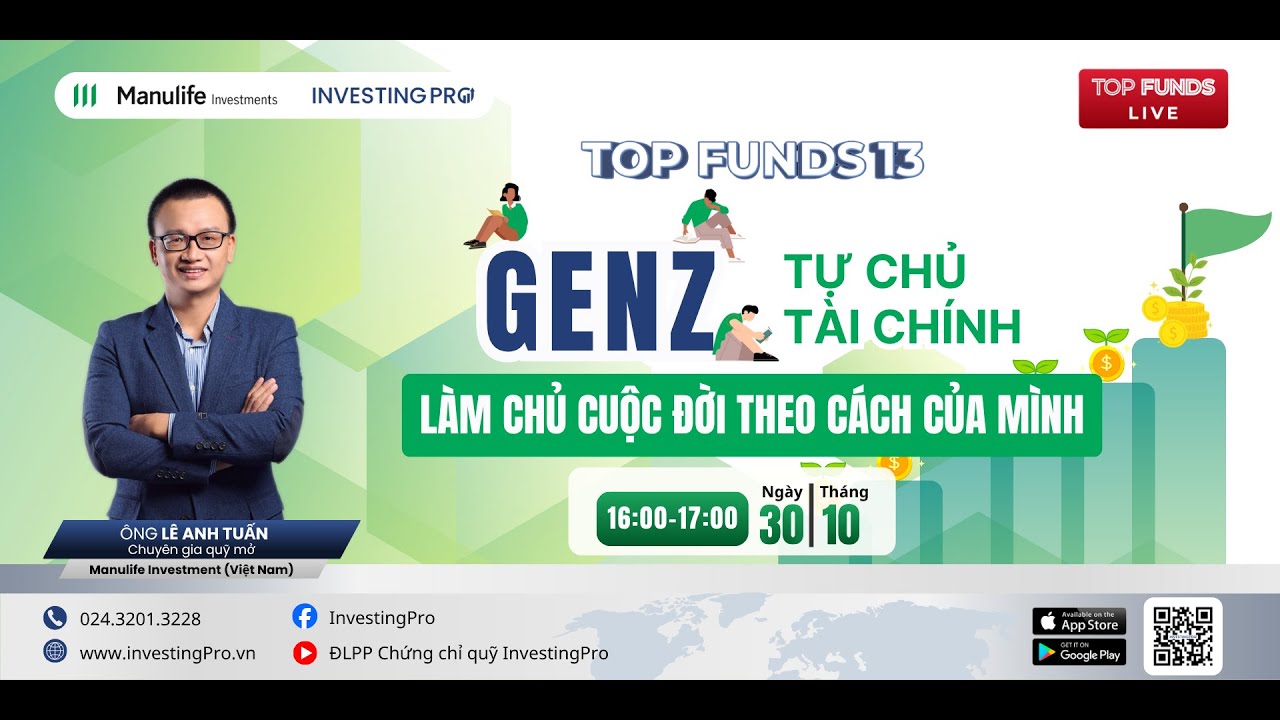 🎯 TOPFUNDS 13 – GEN Z TỰ CHỦ TÀI CHÍNH, LÀM CHỦ CUỘC ĐỜI THEO CÁCH CỦA MÌNH