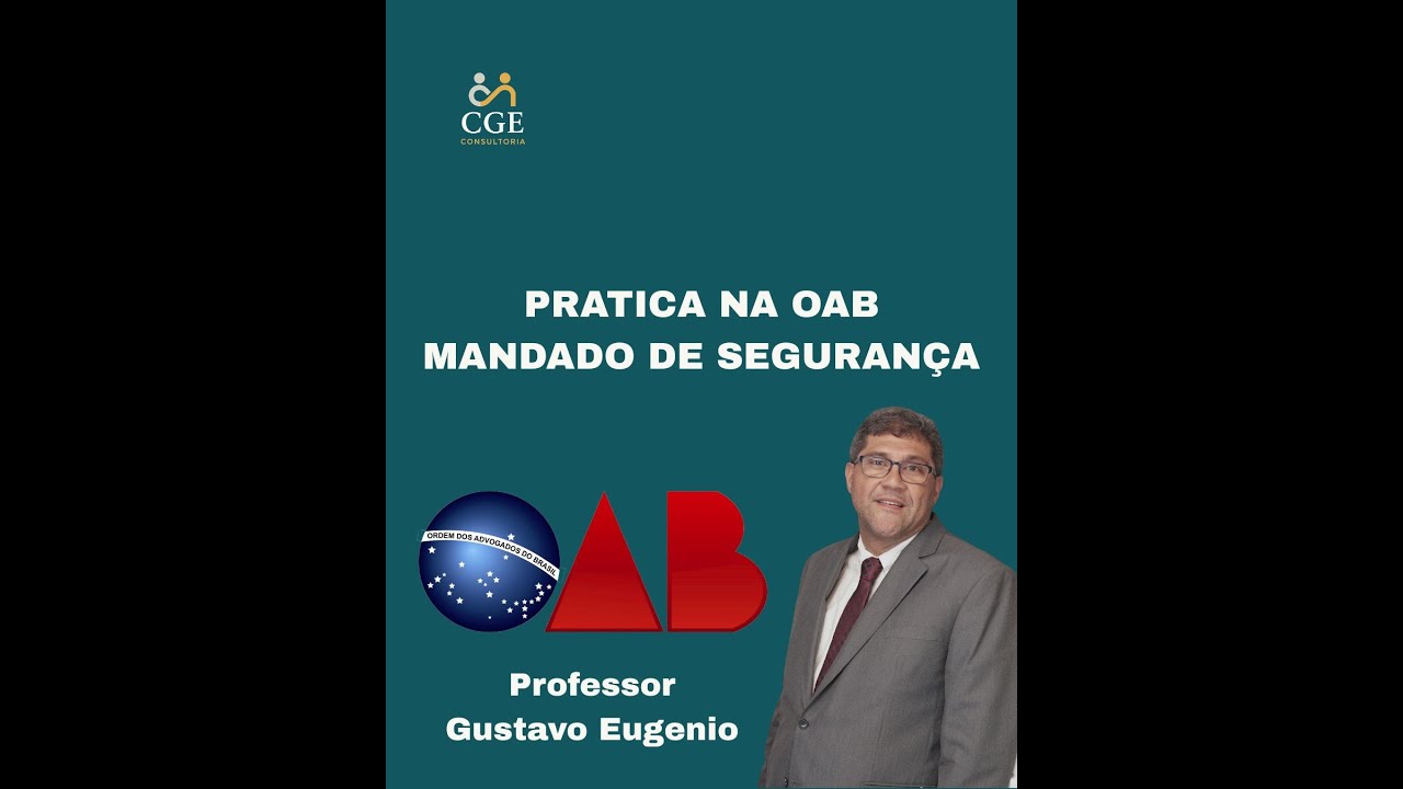 🎓 Pratica na OAB – Tema: Mandado de Segurança