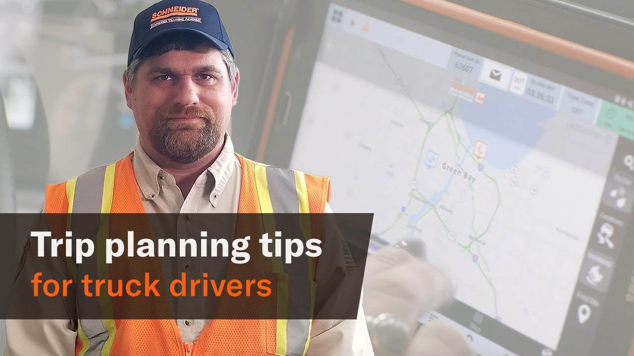 Top 6 truck driver trip planning tips