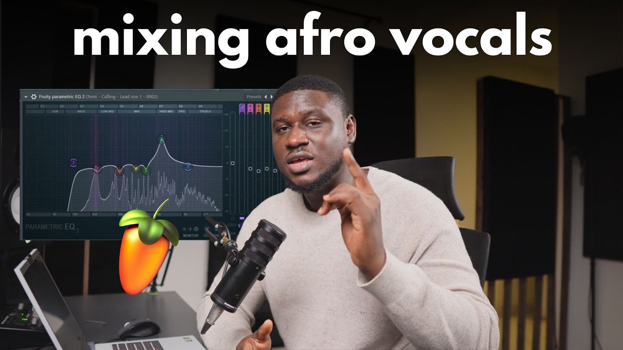 How to mix Afrobeat vocals in FL Studio from scratch
