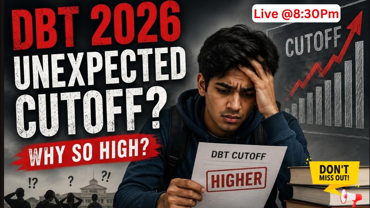 🔥 DBT BET 2026 Unexpected Cutoff | Why Reduction in Number of Seats? | Complete Analysis LIVE