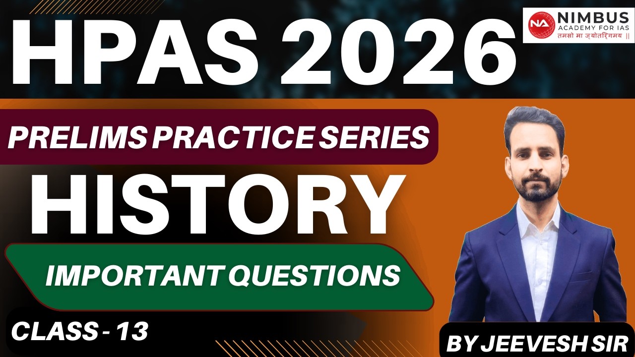 HPAS 2026 Prelims Practice Series | History Class-13| #hpas #nimbusacademy