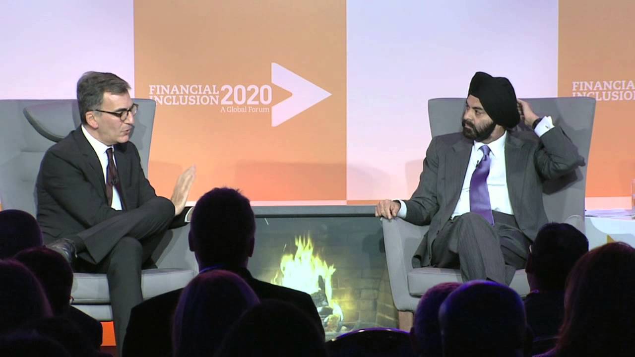 FI2020 Global Forum: Ajay Banga (CEO, MasterCard) and Michael Schlein (CEO, Accion)