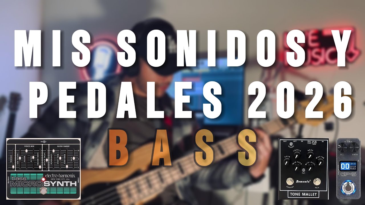 PEDALERA DE BAJO 2026 | BASS TONE | WORSHIP | GP5 | NAM&IR’s CAPTURES.