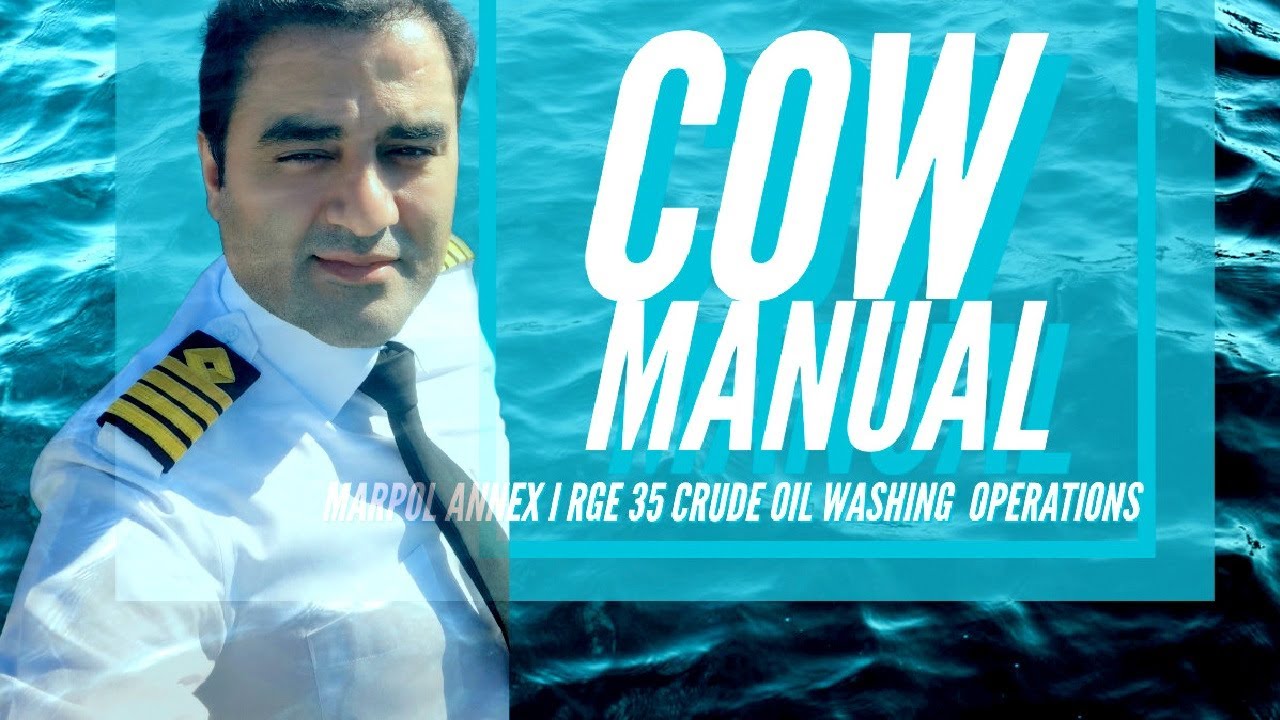 "Mastering MARPOL Annex I, Reg. 35: The Ultimate Guide to Crude Oil Washing Operations! 🚢💧📘"