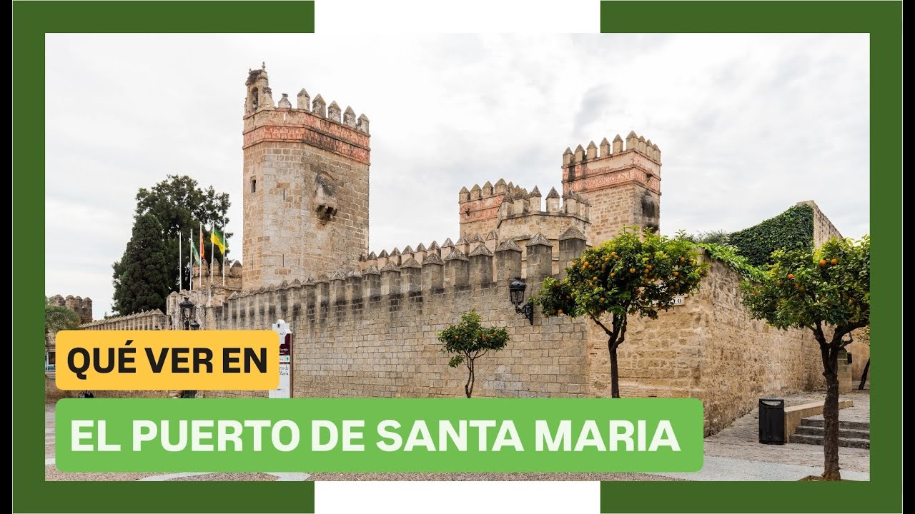 GUÍA COMPLETA ▶ Qué ver en la CIUDAD de EL PUERTO DE SANTA MARÍA (ESPAÑA) 🇪🇸 🌏 Turismo a ANDALUCÍA