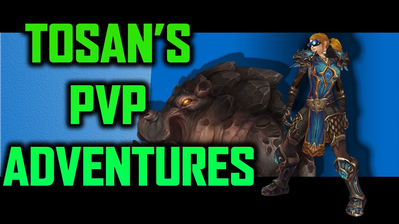 Tosan's PvP Adventures #3