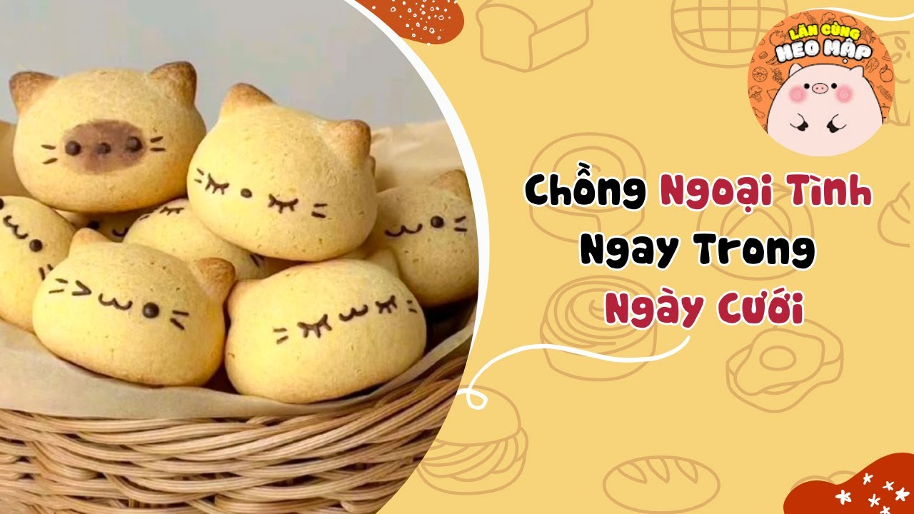 Chồng ngoại tình ngay trong ngày cưới🐷Blog tâm sự #406🐷Lăn Cùng Heo Mập