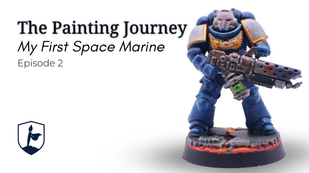 Painting a Space Marine for the First Time | The Painting Journey Ep. 2