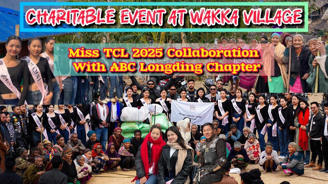 Charitable Event Organise By Team Miss TCL 2025||Collaboration With ABC Longding Chapter😍