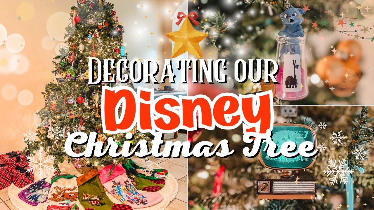 Decorating our DISNEY Christmas Tree!
