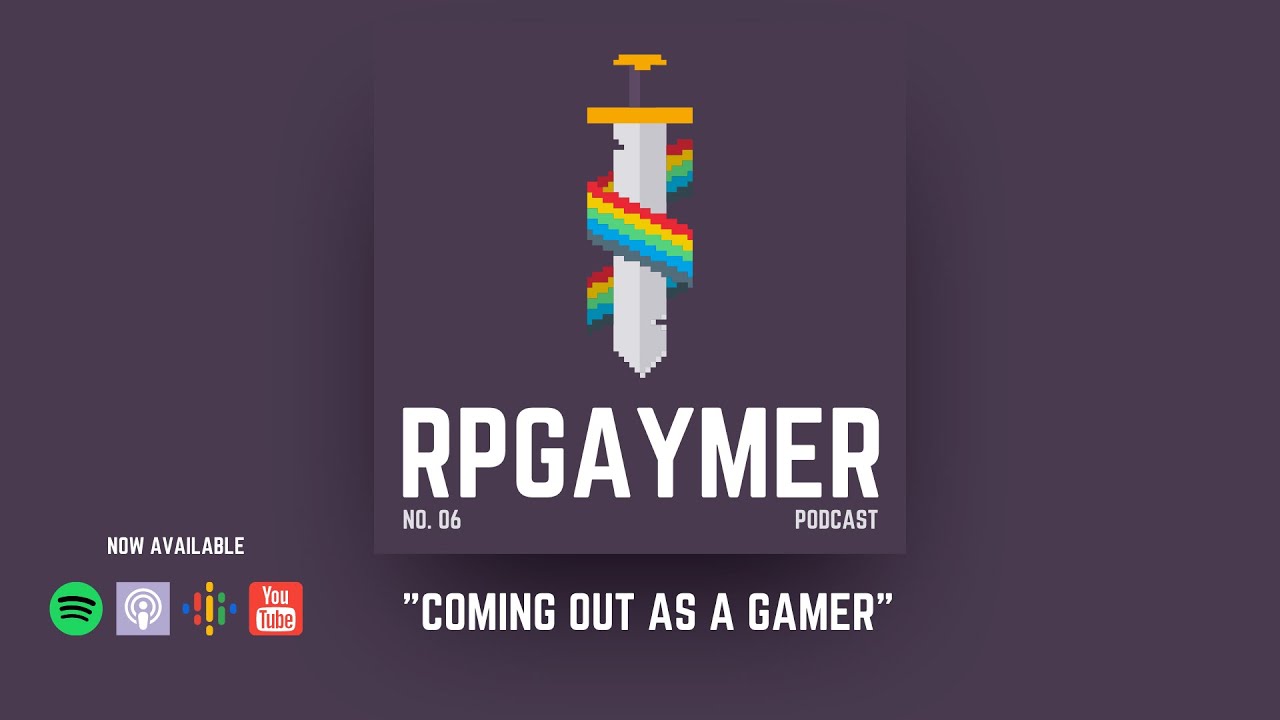 Coming Out as a Gamer | Ep. 06 | RPGaymer Podcast