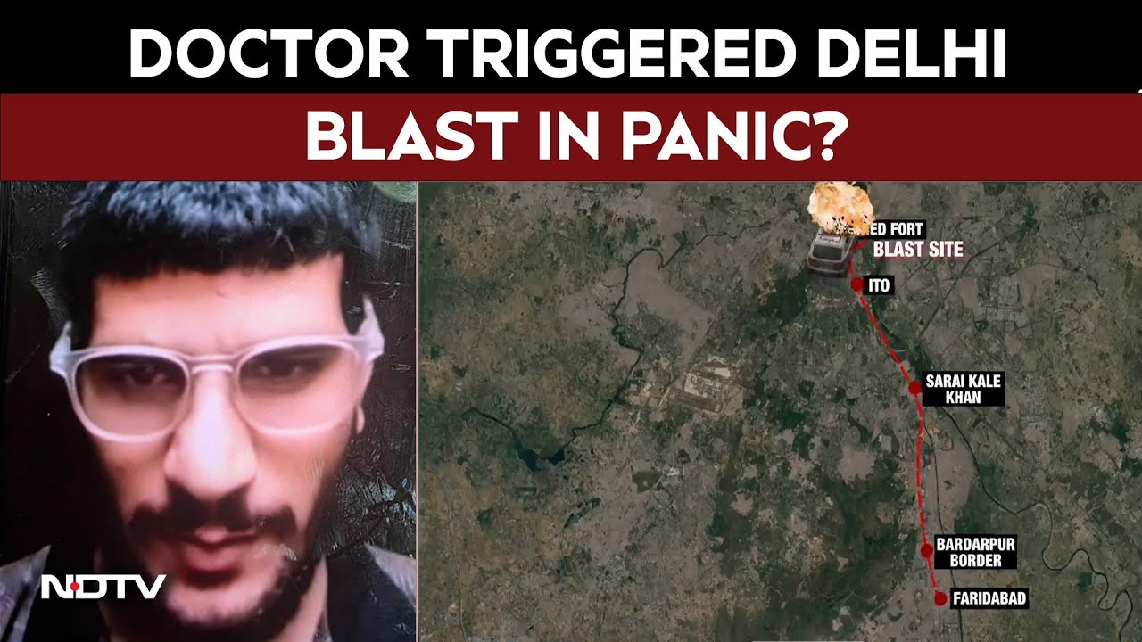 Delhi Bomb Blast News | Doctor Triggered Delhi Blast In Panic? Suicide Attack Angle Being Probed