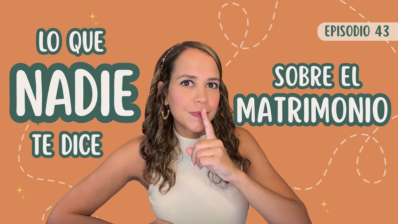 Lo que nadie te dice sobre el matrimonio
