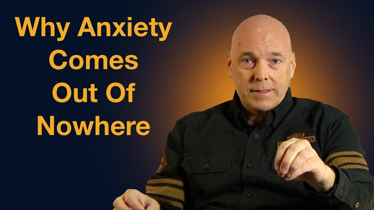 Why Your Anxiety Feels Like It Comes Out of Nowhere
