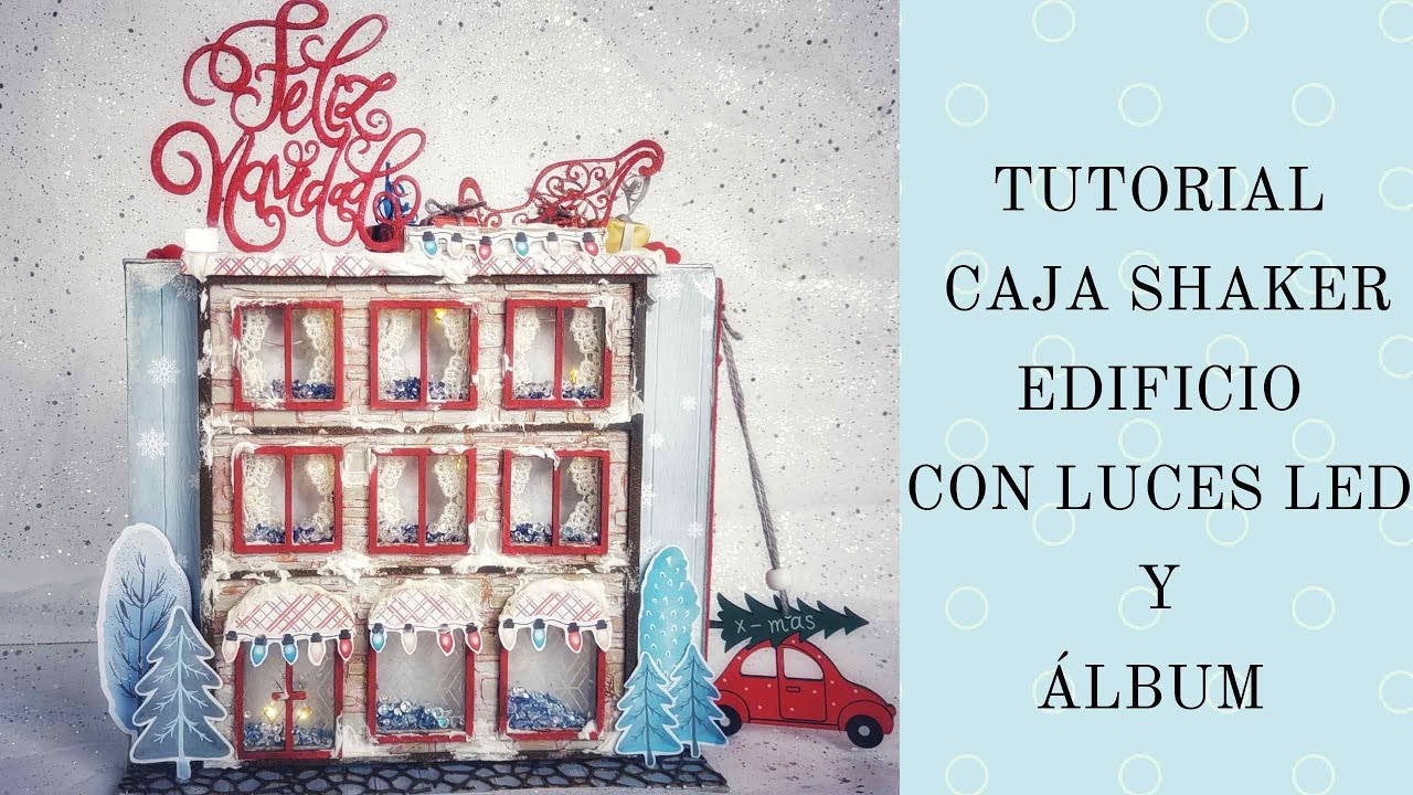 TUTORIAL: Cómo hacer una caja con Shaker 