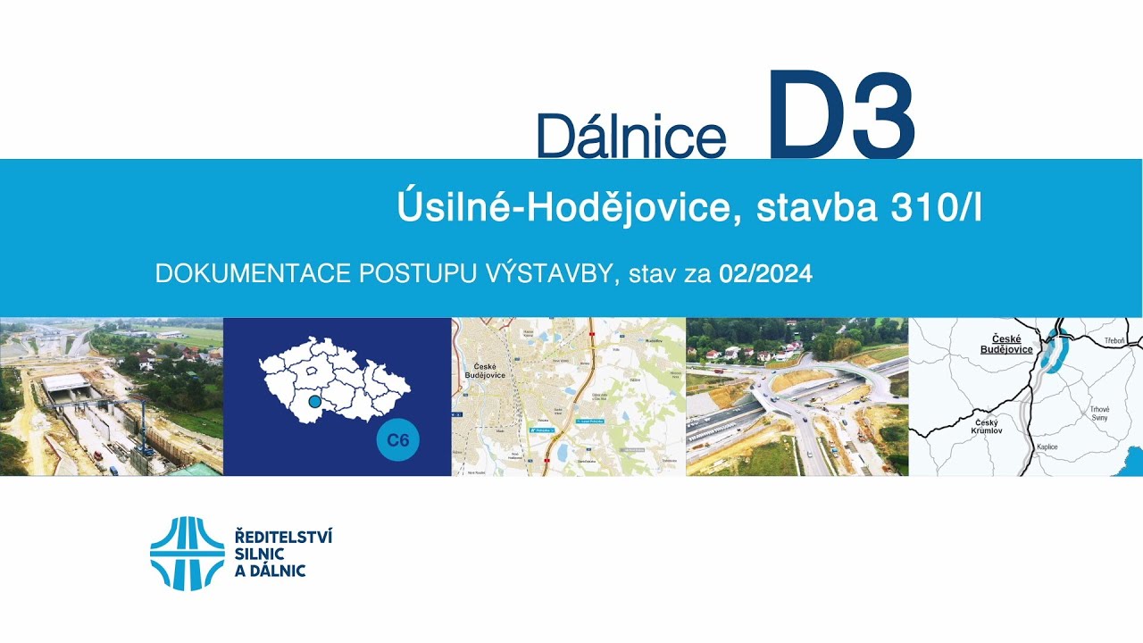 D3 0310/I Úsilné–Hodějovice (dokumentace stavby 02/2024)