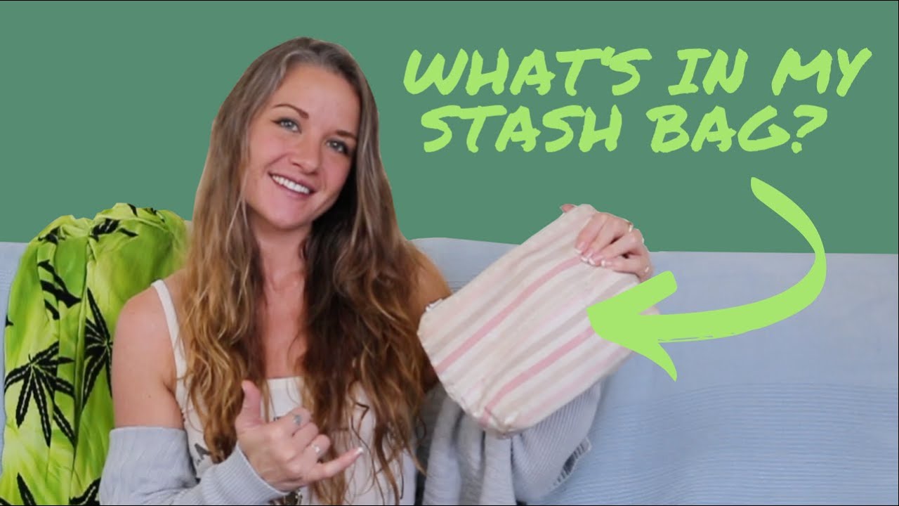 WHATS IN MY STASH BAG: Stoner Products & Tools